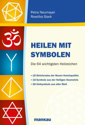 Bild: Botschaften für die Seele: Heilen mit Heiliger Geometrie und Symbolen aus aller Welt