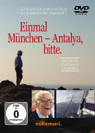 Bild: Einmal München – Antalya, bitte. – Der Film.
