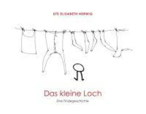 Das kleine Loch - eine inspirierende Geschichte über den Sinn des Lebens Bild: Das kleine Loch - eine inspirierende Geschichte über den Sinn des Lebens