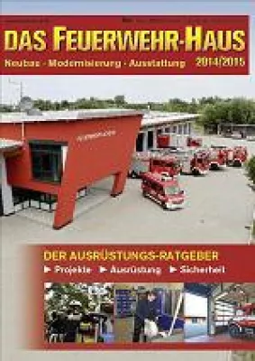 Bild: Das Feuerwehr-Haus - Ausrüstungsratgeber der Zeitschrift FEUERWEHR