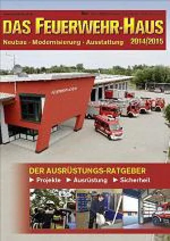 Bild: Das Feuerwehr-Haus - Ausrüstungsratgeber der Zeitschrift FEUERWEHR