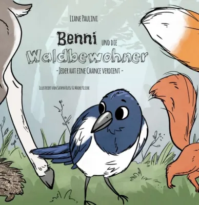 Bild: Benni und die Waldbewohner - Jeder hat eine Chance verdient