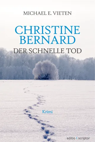 Bild: Neuerscheinung: Christine Bernard – Der schnelle Tod
