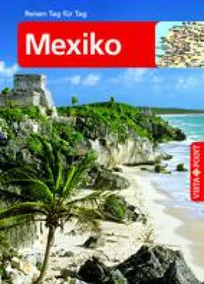 Nachauflage bei VISTA POINT: Reiseführer Mexiko mit E-Book Bild: Nachauflage bei VISTA POINT: Reiseführer Mexiko mit E-Book