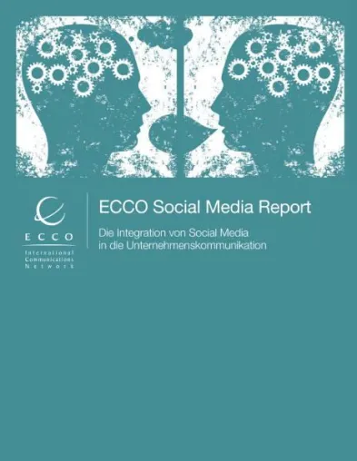 ECCO Social Media Report – Leitfaden zum richtigen Umgang mit Facebook und Co. Bild: ECCO Social Media Report – Leitfaden zum richtigen Umgang mit Facebook und Co.