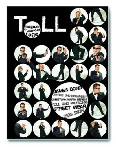 Neues Lifestyle-Magazin der anderen Art: TOLL Bild: Neues Lifestyle-Magazin der anderen Art: TOLL