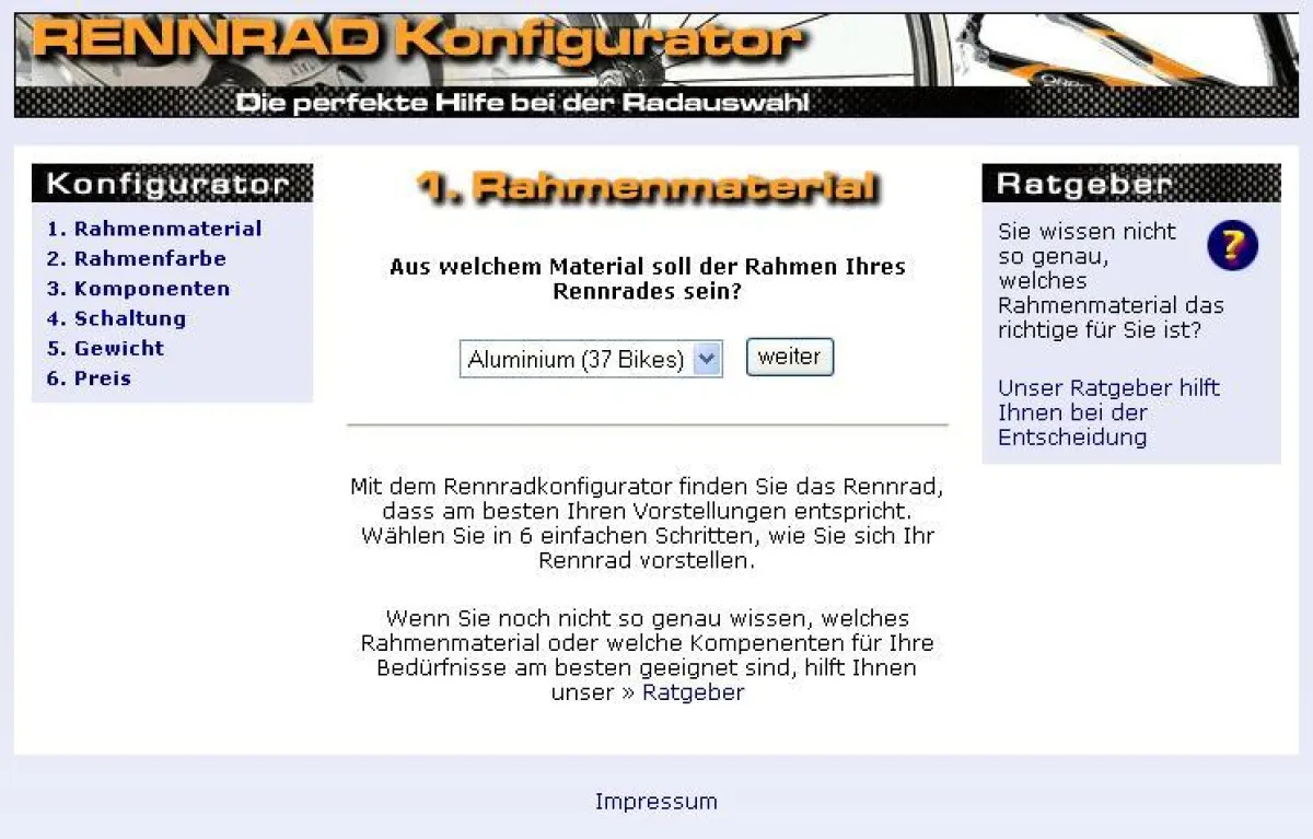 Der Rennradkonfigurator (www.rennradkonfigurator.de) bringt Sie mit sechs Klicks zu Ihrem optimalen Rennrad.