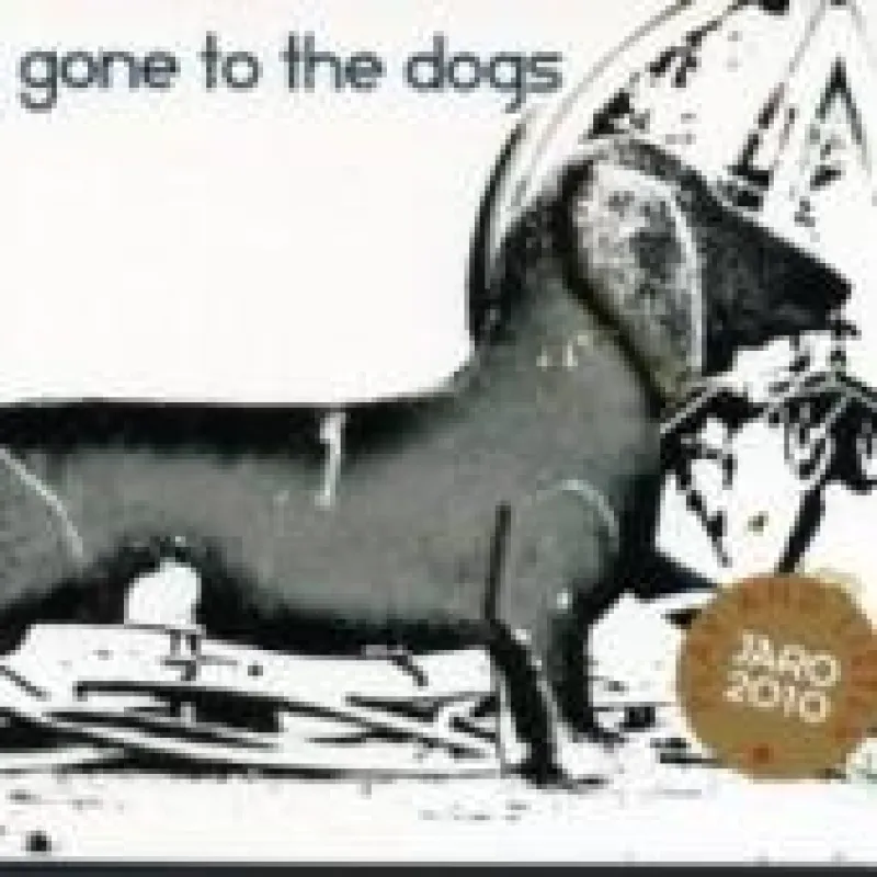 gone to the dogs