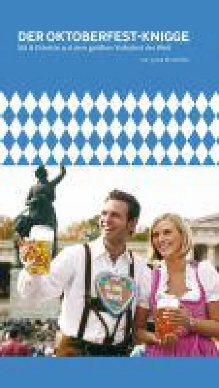 Oktoberfest-Knigge von Erfolgsautorin Lydia Morawietz