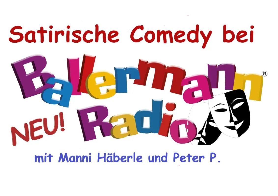 Neue satirische Comedy ergänzt jetzt das vielseitige Programm bei Ballermann® Radio.