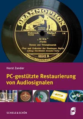 Bild: Neuerscheinung - Zander, PC-gestützte Restaurierung von Audiosignalen