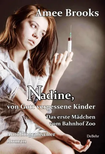 Bild: Das erste Mädchen vom Bahnhof Zoo - Nadine hat ihr Buch veröffentlicht