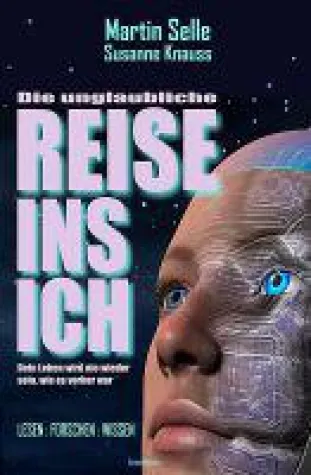 Bild: DIE UNGLAUBLICHE REISE INS ICH - Spannende Entdeckungsreise durch den menschlichen Körper