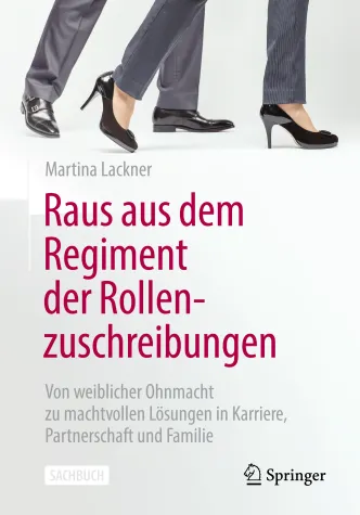 Bild: Neuerscheinung!  "Raus aus dem Regiment der Rollenzuschreibungen"