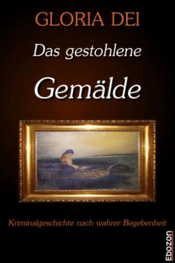 Das gestohlene Gemälde bei www.Ebozon.com