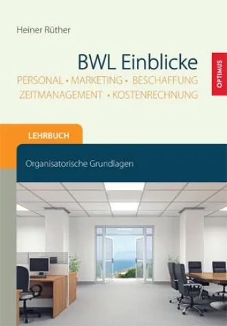BWL Grundwissen – leicht und verständlich Bild: BWL Grundwissen – leicht und verständlich
