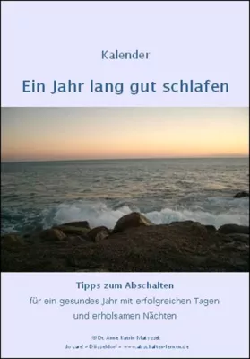 Neujahrsvorsatz - Abschalten lernen Bild: Neujahrsvorsatz - Abschalten lernen