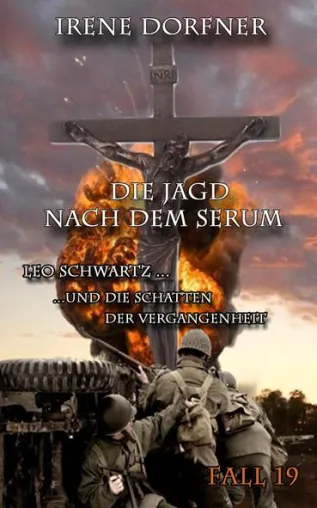Bild: Bayernkrimi - Die Jagd nach dem Serum / Der 19. Fall für Leo Schwartz