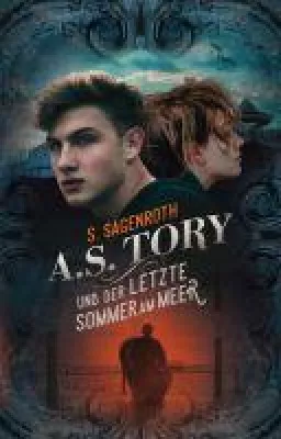 A. S. Tory und der letzte Sommer am Meer - ein aufregender neuer Band der A. S. Tory-Jugendroman-Reihe Bild: A. S. Tory und der letzte Sommer am Meer - ein aufregender neuer Band der A. S. Tory-Jugendroman-Reihe