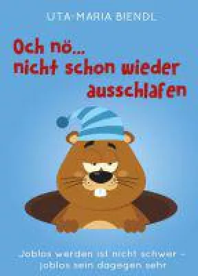 Bild: Och nö... Nicht schon wieder ausschlafen - ein schnodderig-tiefgründiger Roman in Tagebuchform