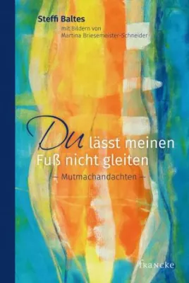 Bild: Ein Mutmachbuch, das Farbe ins Leben bringt