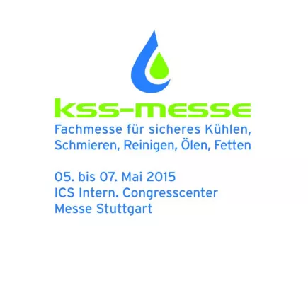KSS - Fachmesse für sicheres Kühlen, Schmieren, Reinigen, Ölen und Fetten vom 5. bis 7. Mai 2015 in Stuttgart Bild: KSS - Fachmesse für sicheres Kühlen, Schmieren, Reinigen, Ölen und Fetten vom 5. bis 7. Mai 2015 in Stuttgart