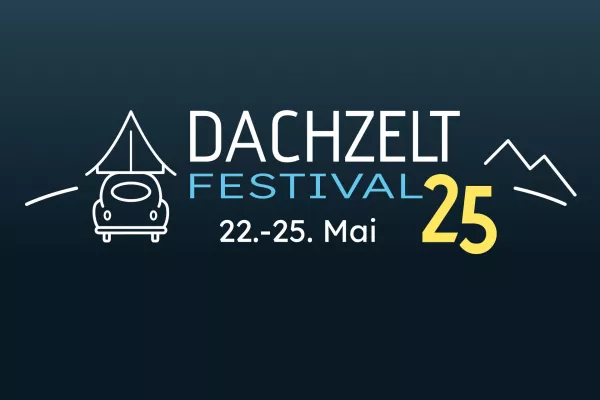 Bild: Spektakuläres Outdoor-Event: Das DACHZELT FESTIVAL 2025 startet durch!