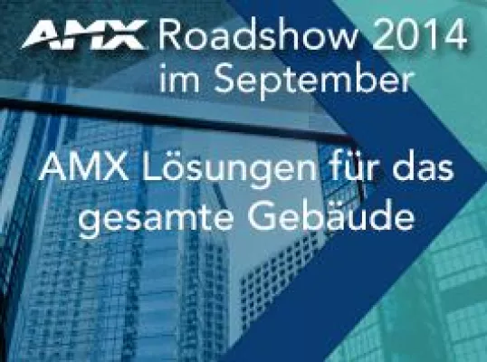 Bild: AMX Roadshow im September - Praxisnaher Einsatz von AMX-Technik