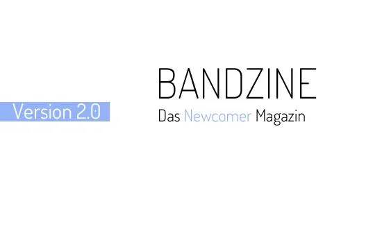 Bild: Bandzine.de – Das Newcomer Magazin für Nachwuchs Bands und Musikbegeisterte ist zurück