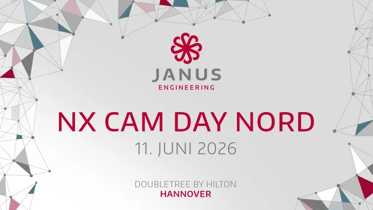 Bild: NX CAM Day Nord 2026 by JANUS Engineering in Hannover