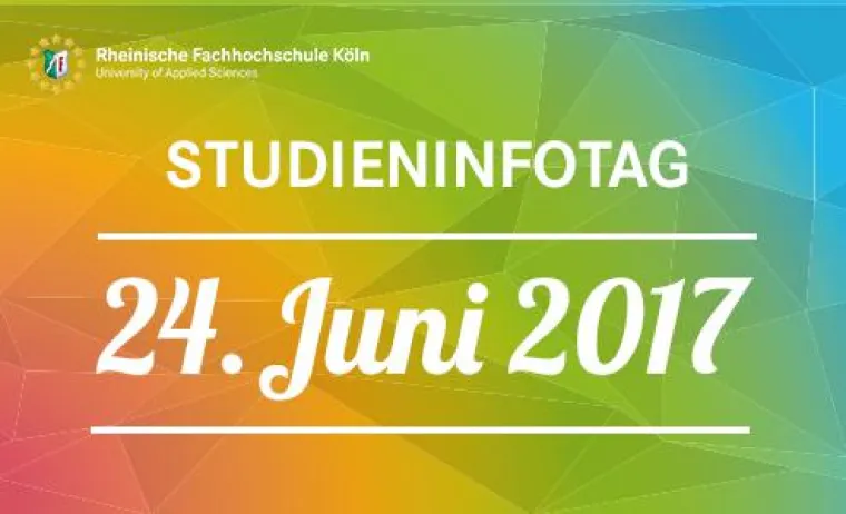 Studieninfotag an der Rheinischen Fachhochschule Köln am 24. Juni 2017 Bild: Studieninfotag an der Rheinischen Fachhochschule Köln am 24. Juni 2017