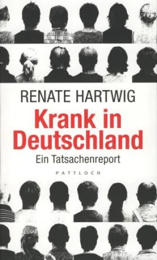 Bild: Herr Minister Rösler, eine persönliche Buchempfehlung: »Krank in Deutschland«