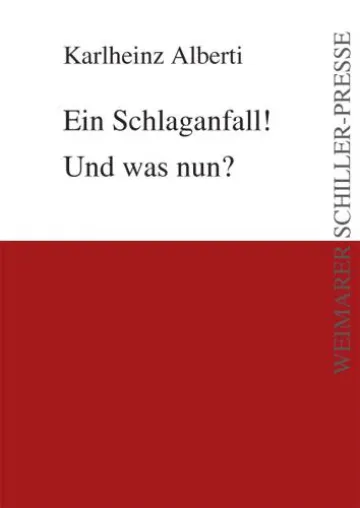 Ratgeber der Frankfurter Verlagsgruppe gibt Tipps für Angehörige von Schlaganfallpatienten Bild: Ratgeber der Frankfurter Verlagsgruppe gibt Tipps für Angehörige von Schlaganfallpatienten