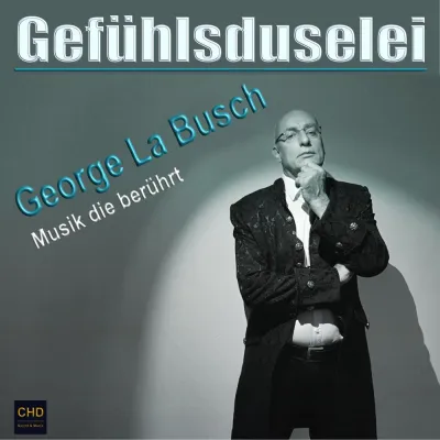 Bild: George La Busch - Musik, Hits und mehr aus Lutzenberg (CH)
