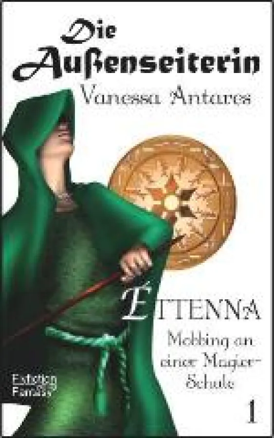 Ettenna - Mobbing an einer Magier-Schule