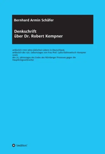Bild: Denkschrift über Dr. Robert Kempner - Eine Hommage an einen Kämpfer für die Demokratie