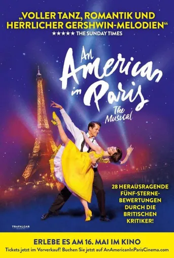 Bild: "An American in Paris - The Musical": deutschsprachiger Trailer und Plakat veröffentlicht
