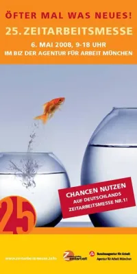 Mit Zuversicht in eine neue Job-Zukunft –auf der 25. Münchner Zeitarbeitsmesse Bild: Mit Zuversicht in eine neue Job-Zukunft –auf der 25. Münchner Zeitarbeitsmesse