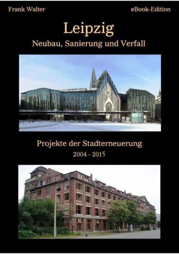 Stadterneuerung Leipzig - dritte Auflage des digitalen Buches Bild: Stadterneuerung Leipzig - dritte Auflage des digitalen Buches