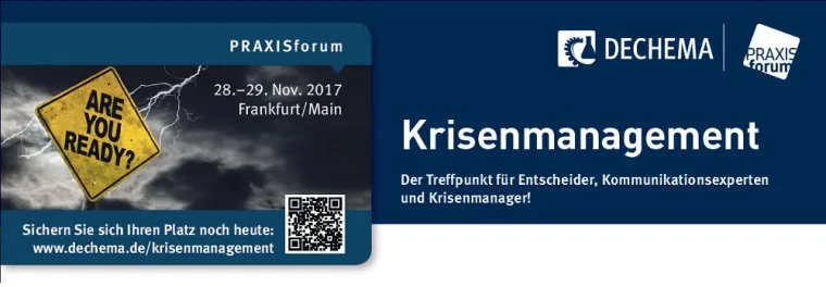 Bild: DECHEMA-PRAXISforum Krisenmanagement - Damit aus der Krise keine Katastrophe wird