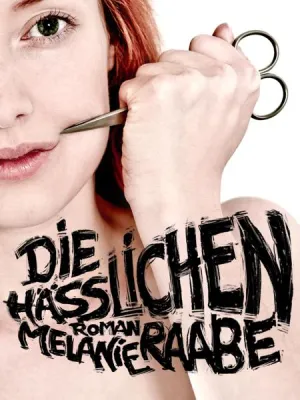 Bild: Die Hässlichen