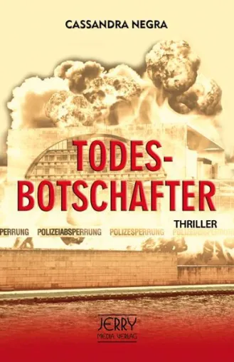 Bild: „Todesbotschafter“ – filigran gewobener Psycho-Thriller mit erschütternd realistischem Szenario
