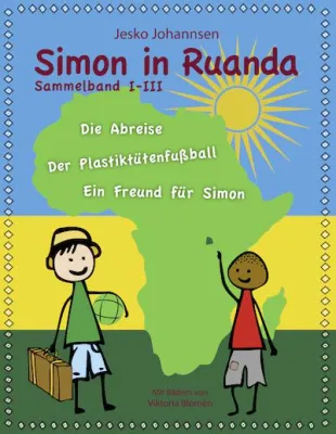 Bild: 'Simon in Ruanda' jetzt auch als Sammelband erschienen