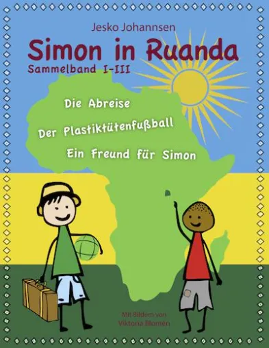 Bild: 'Simon in Ruanda' jetzt auch als Sammelband erschienen