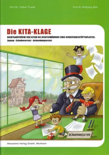 Über was erstreckt sich der Rechtsanspruch auf einen Kitaplatz? Bild: Über was erstreckt sich der Rechtsanspruch auf einen Kitaplatz?