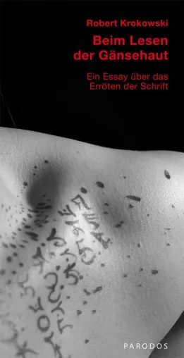 Was unsere Haut verrät: Ein neues Buch zum "Lesen der Gänsehaut" Bild: Was unsere Haut verrät: Ein neues Buch zum "Lesen der Gänsehaut"