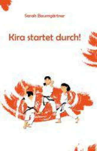 Bild: Erlebnisse von Kira und ihren Freundinnen - sportlicher Jugendroman von Sarah Baumgärtner