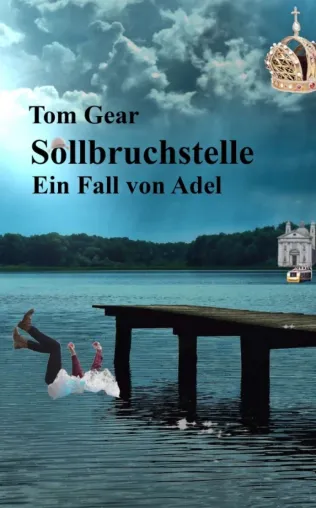 Bild: Sollbruchstelle - Humorvoller Kriminalroman
