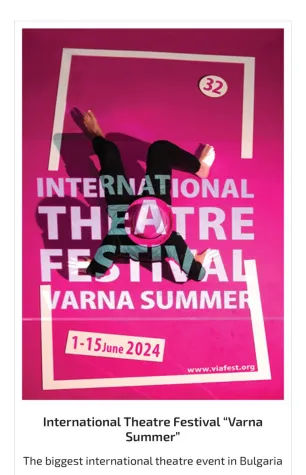 Bild: Besuch beim Internationalen Theaterfestival VARNA SUMMER 2024