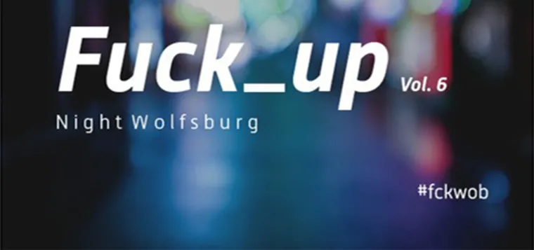 Bild: 6. Fuck_up Night in Wolfsburg